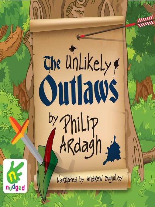 Title details for The Unlikely Outlaws by Philip Ardagh - Wait list